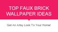 Top 10 Faux Brick Wallpapers PowerPoint PPT Presentation