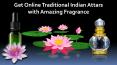 Traditional Indian attars with amazing fragrance @ Natures Natural India PowerPoint PPT Presentation