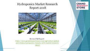 Hydroponics market research report 2018