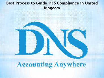 Best Process to Guide Ir35 Compliance in United Kingdom