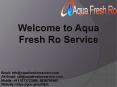 Aqua Fresh Ro Service Centre in Noida @9773723986