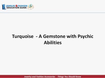 Turquoise - A Stone with Psychic Abilities