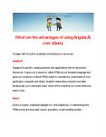 What are the advantages of using AngularJS over JQuery PowerPoint PPT Presentation