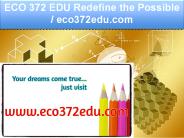 ECO 372 EDU Redefine the Possible / eco372edu.com (1)