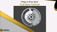 Things to Know about Dual Mass Flywheel (1) PowerPoint PPT Presentation