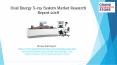 Dual energy x ray system market research report 2018 PowerPoint PPT Presentation