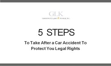 5 Steps To Take After a Car Accident (1)