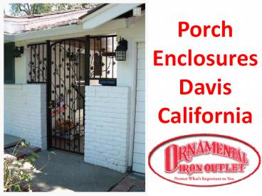 Porch Enclosures Davis California