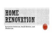 Home Renovation - Basement, Bedroom, Small Kitchen, and Washroom