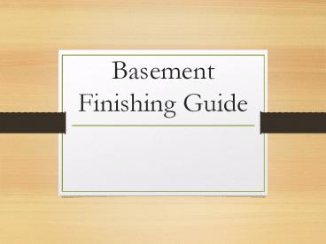 Basement Finishing Guide