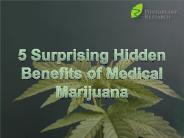 5 Surprising Hidden Benefits of Medical Marijuana