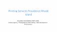 Printing Services Providence ri PowerPoint PPT Presentation