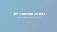 Jim Neumann (Chicago) - Entrepreneur
