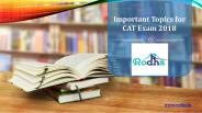 Important Topics for CAT Exam 2018