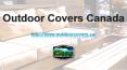 Heavy Duty Savanna Patio Covers - Outdoor Covers Canada PowerPoint PPT Presentation