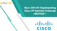 Want To Pass Cisco 300-115 Braindumps In First Attempt
