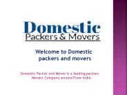 Domestic packer and mover