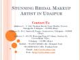 Stunning Bridal Makeup Artist in Udaipur PowerPoint PPT Presentation