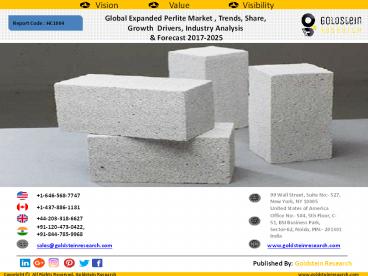 Global Expanded Perlite Market , Trends, Share,  Growth  Drivers, Industry Analysis   & Forecast 2017-2025