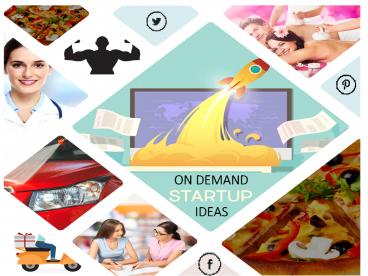 On Demand Startup Ideas