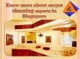 Know more about carpet cleaning experts in Singapore PowerPoint PPT Presentation
