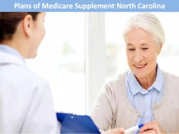 Plans of Medicare Supplement North Carolina