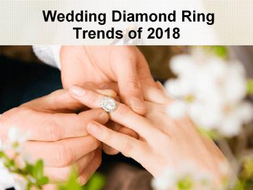 Wedding Diamond Ring Trends (1)