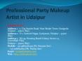 Professional Party Makeup Artist in Udaipur PowerPoint PPT Presentation