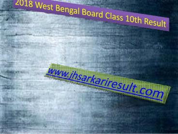 2018 West Bengal Board Class 10th Result (1)
