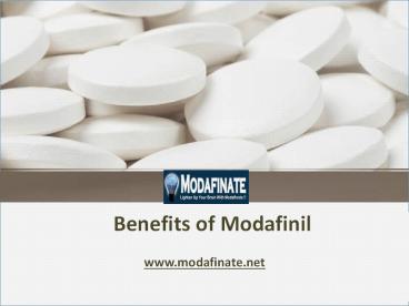 Benefits of Modafinil