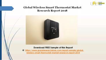 Global Wireless Smart Thermostat Market Research Report 2018