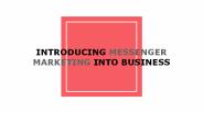 introducing messenger marketing into business