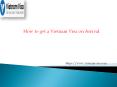 How to get a Vietnam Visa on Arrival PowerPoint PPT Presentation