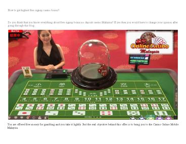 How to get highest free signup casino bonus?