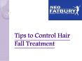 Hair Fall Therapy | Anti Hair Fall Treatment in Hyderabad PowerPoint PPT Presentation