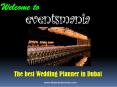 Best Wedding Planner Dubai PowerPoint PPT Presentation