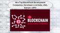 Top BlockChain Development Companies in India, USA, Europe | 2018 PowerPoint PPT Presentation