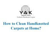 How to clean Handknotted Carpets at Home