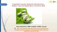 Vegetable Capsules Market by Manufacturers, Regions, Type and Application, Forecast to 2023 PowerPoint PPT Presentation