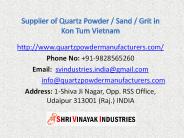 Supplier of Quartz Powder / Sand / Grit in Kon Tum Vietnam
