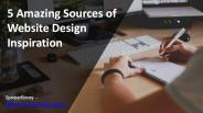 Top 5 Amazing Sources of Website Design Inspiration