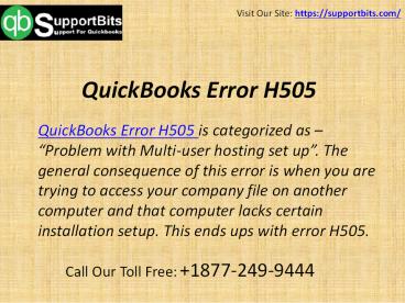 QuickBooks Error H505 | +1877-249-9444