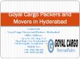 Goyal Cargo movers –packers and Movers in Hyderabad PowerPoint PPT Presentation