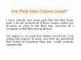Are Pink Hair Colors Great? PowerPoint PPT Presentation