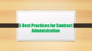5 Best Practices for Contract Administration