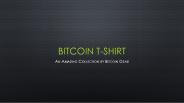 Most Authentic Collection Bitcoin T-Shirt Online