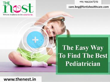 The Nest Provide Best Pediatric Care in Bangalore