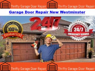 Garage Door Repair New Westminster