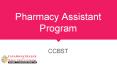 Pharmacy Assistant Program - CCBST PowerPoint PPT Presentation