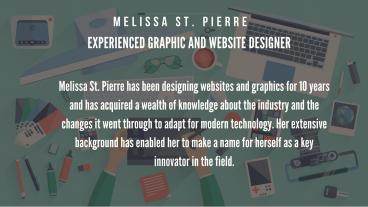 Melissa St. Pierre - Experienced Graphic and Website Designer